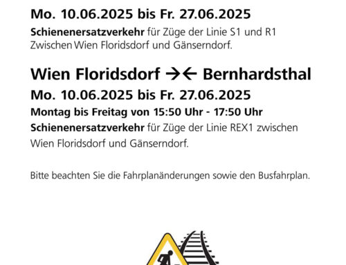 ÖBB Fahrplanänderung: Floridsdorf-Gänserndorf-Bernhardsthal | 10. bis 27. Juni