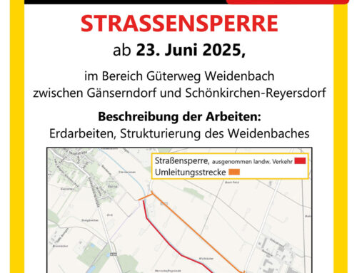 Straßensperre Güterweg Weidenbach ab 23. Juni 2025