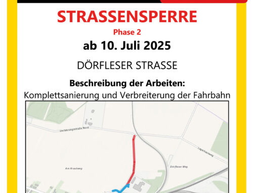 Straßensperre Dörfleser Straße