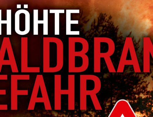 Achtung: Erhöhte Waldbrandgefahr