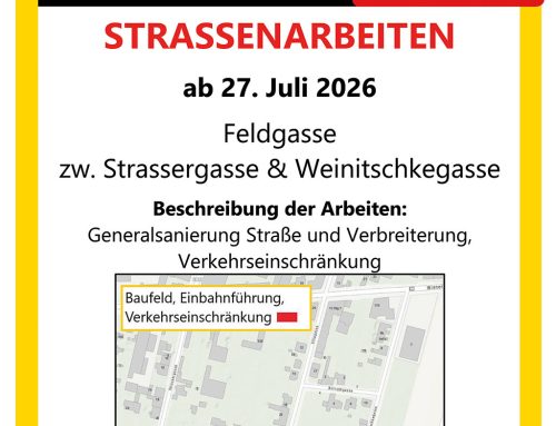 Straßenarbeiten Feldgasse | ab 27. Juli